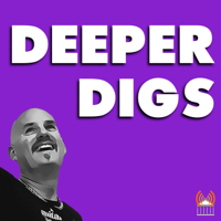 Deeper Digs podcast