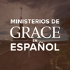 Ministerios de Grace en Español Podcast - Grace Community Church
