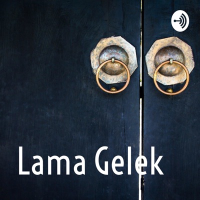 Lama Gelek Lama Gelek