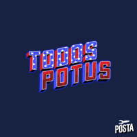 Todos POTUS podcast