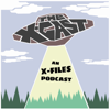 The X-Cast: An X-Files Podcast - We Made This
