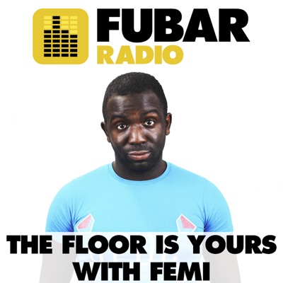 The Floor Is Yours With Femi