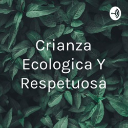 ecocrianza y alimentación