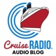 Cruise Radio Audio Blog