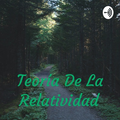 Teoría De La Relatividad