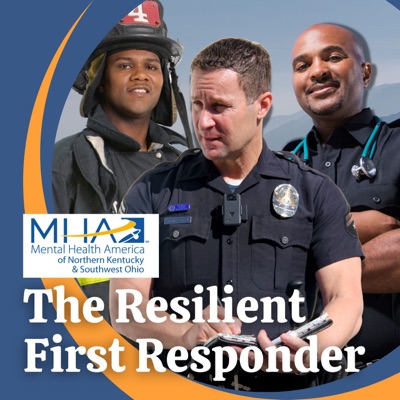 The Resilient First Responder