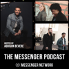 The Messenger Podcast - Messenger Network