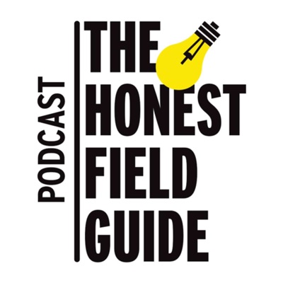 The Honest Field Guide® The Honest Field Guide®