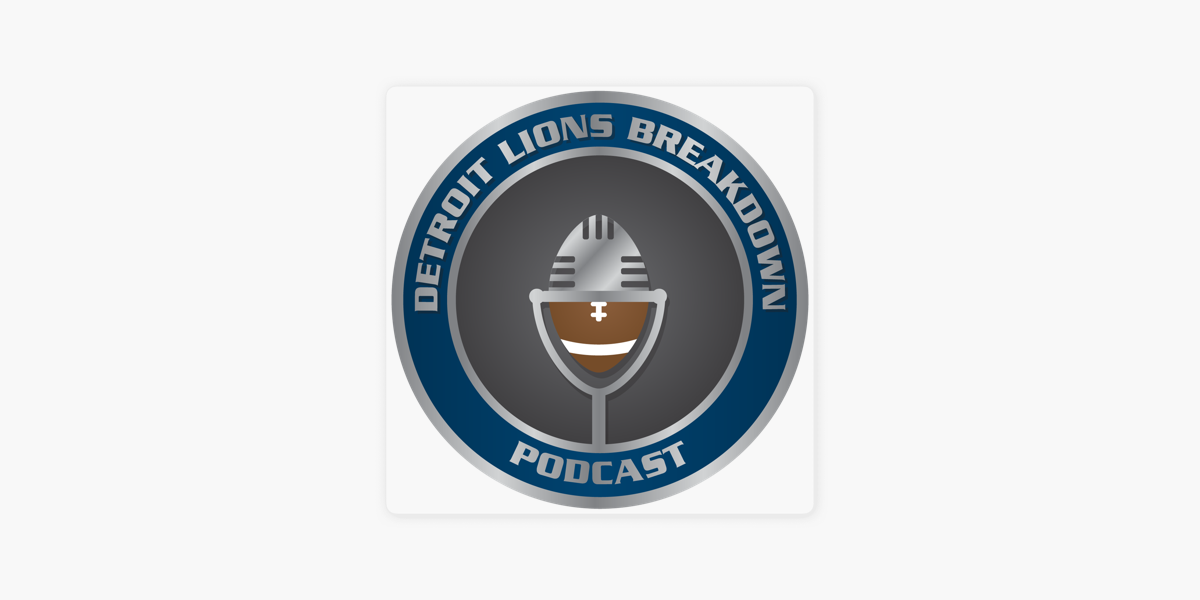 Detroit Lions News - A Detroit Lions Podcast on Apple Podcasts