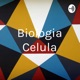 Biologia Celula