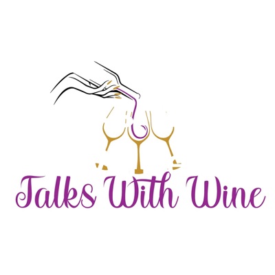 Talks With Wine