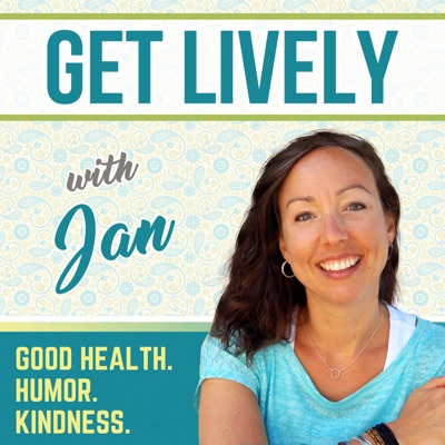 Get Lively with Jan:Jan Taylor, Get Lively Now