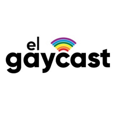 El Gaycast