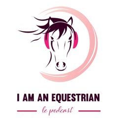 #101 | Michel Asseray et ses 46 médailles, invité de I am an Equestrian, le Podcast