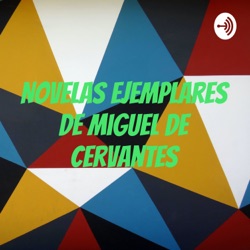 Novelas ejemplares de Miguel de Cervantes