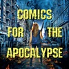 Comics For The Apocalypse artwork