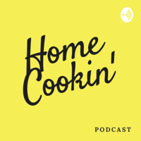 Home Cookin podcast