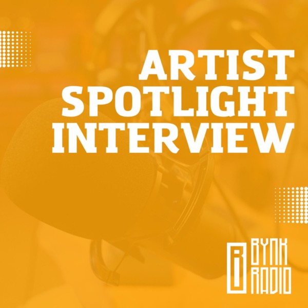 BYNK Radio Artist Spotlight Interview