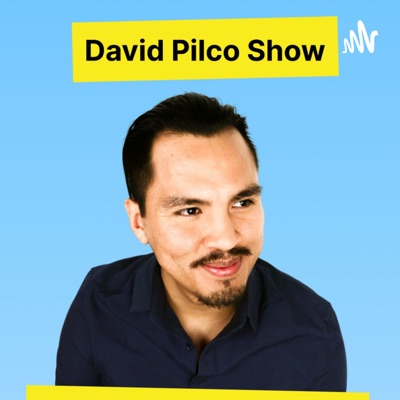 David Pilco Show - Tech Entrepreneurship