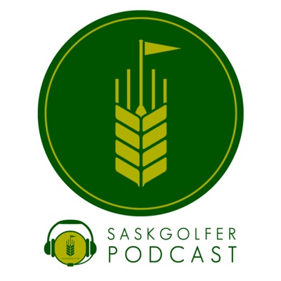 SaskGolfer Podcasts