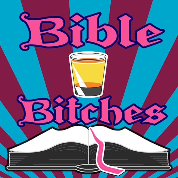 Bible Bitches Podcast
