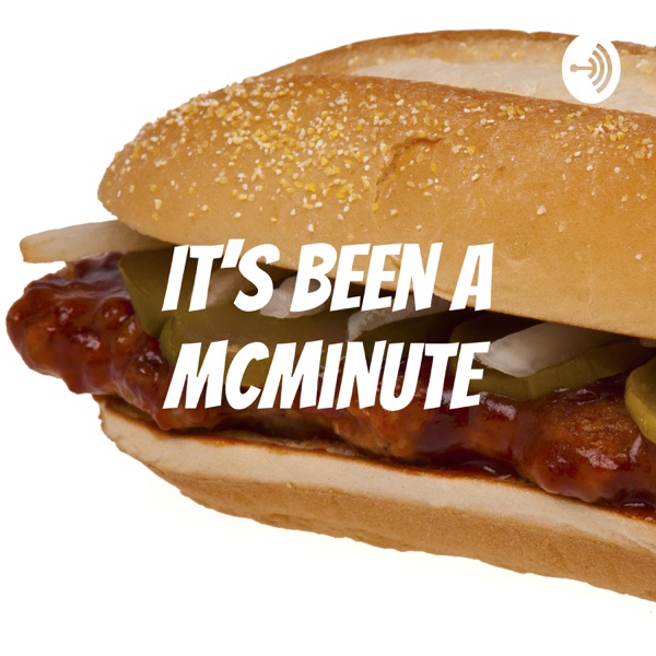 It's Been a McMinute