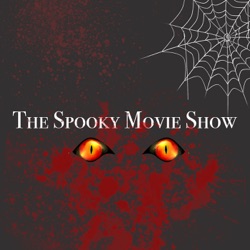 The Spooky Movie Show