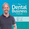 The Dental Business Podcast