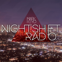 Mark Keyo: NightShift Radio podcast