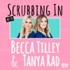 Scrubbing In with Becca Tilley & Tanya Rad artwork