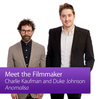 Anomalisa: Meet the Filmmaker podcast