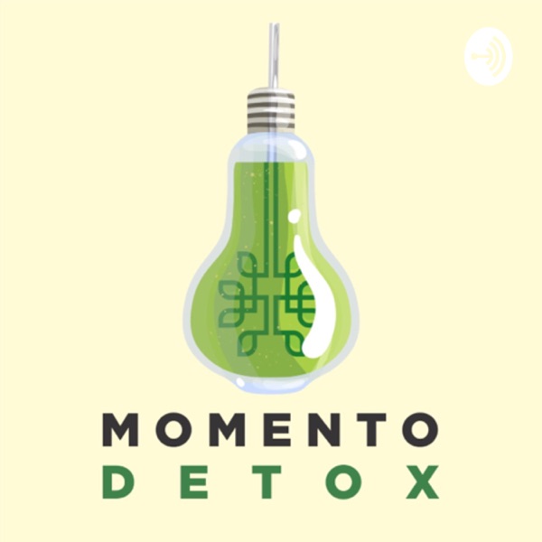 Momento Detox: Desintoxicando sua mente