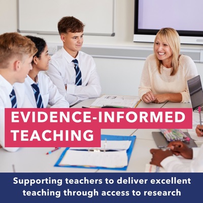 Evidence Informed Teaching | Supporting teachers to deliver excellent teaching through access to research | In partnership with The Chartered College of Teaching and Teacher Tapp Evidence Informed Teaching | Supporting teachers to deliver excellent teaching through access to research | In partnership with The Chartered College of Teaching and Teacher Tapp
