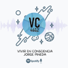 Vivir en Consciencia - Jorge Pineda - Jorge Pineda - Vívir en Consciencia