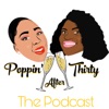 Poppin' After Thirty Podcast artwork