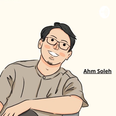 Siniar Kita:Ahm Soleh