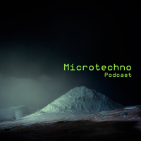 Microtechno Podcast podcast