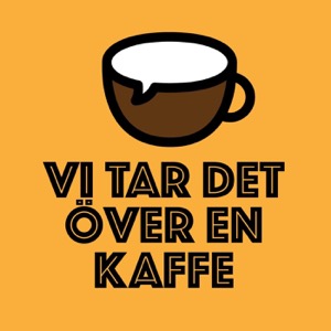 Vi tar det över en kaffe