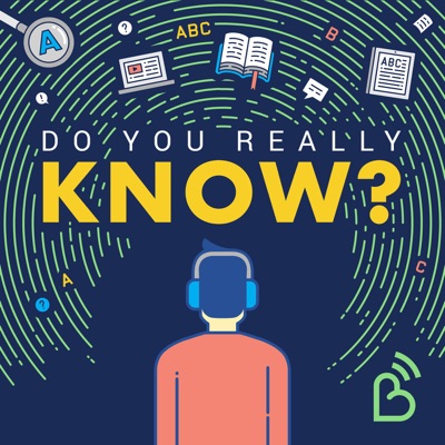 Do you really know? Do you really know?