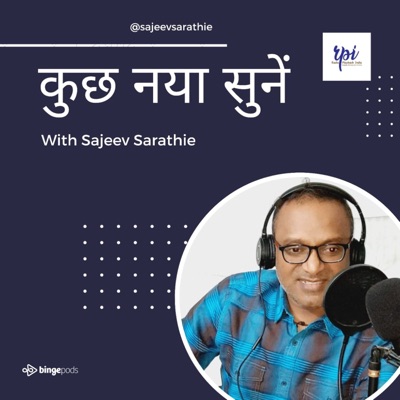 Kuch Naya Sunen with Sajeev Sarathie