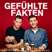 Gefühlte Fakten - Christian Huber & Tarkan Bagci