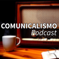 Comunicalismo podcast