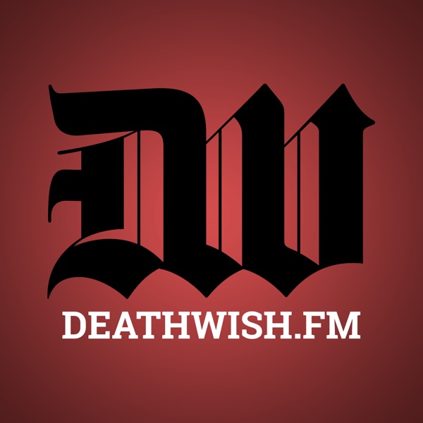 Deathwish.fm