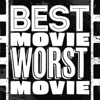 Best Movie Worst Movie - John Campea