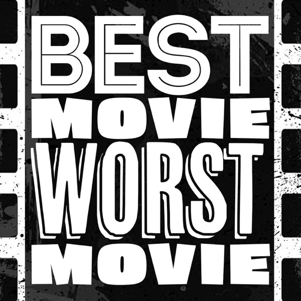 Best Movie Worst Movie image