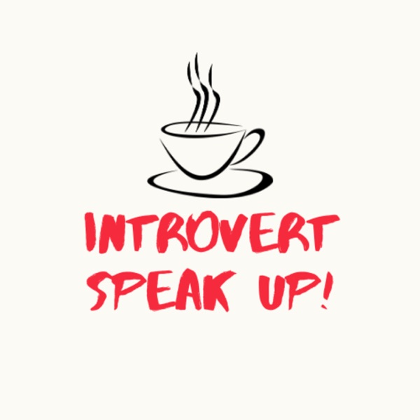 Introvert Speak Up