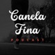 #2 Canela Fina Podcast - Elas só querem correr em paz! #OPodcastÉDelas