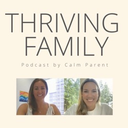 Thriving Family Podcast
