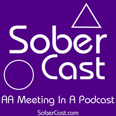 Sober Cast: An (unofficial) Alcoholics Anonymous Podcast AA:AA Podcast