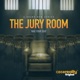 The Jury Room Podcast